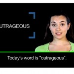 Napi kiejtési gyakorlat - OUTRAGEOUS