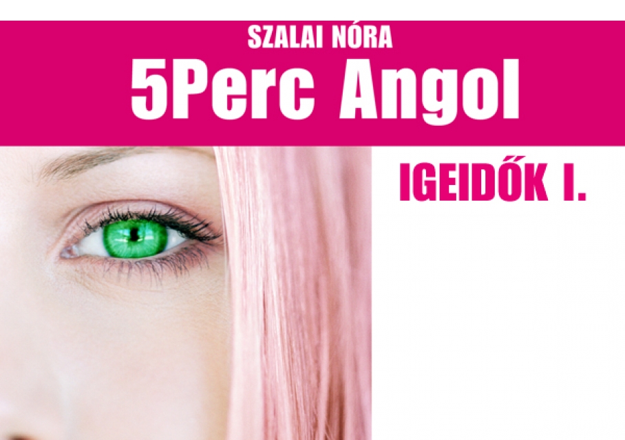 5perc Angol Igeidok I Unit 1 14