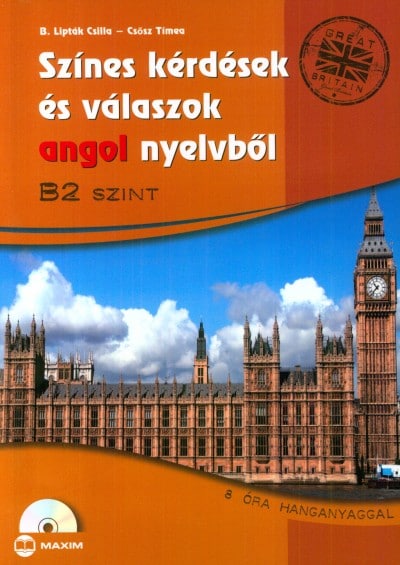 Színes Kérdések és Válaszok Angol Nyelvből B2 +Cd