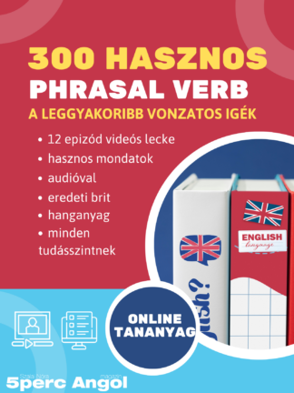 Phrasal Verbs 1-2-3: 12 részes videókurzus