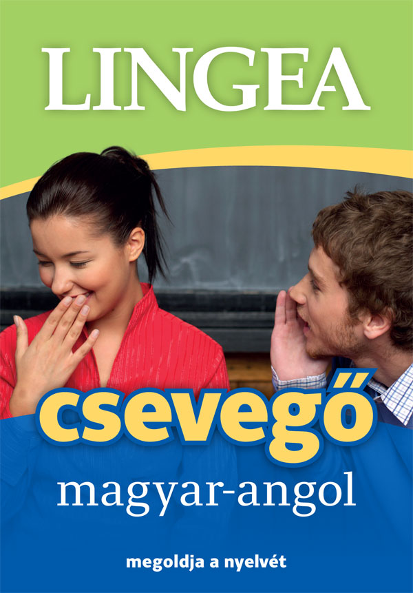 Magyar-angol csevegő - megoldja a nyelvét