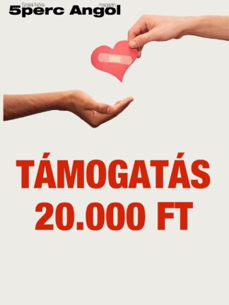TÁMOGATÁS - 20.000
