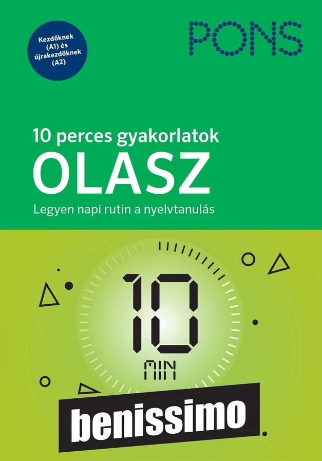 PONS 10 perces olasz gyakorlatok 1 PONS 10 perces olasz gyakorlatok