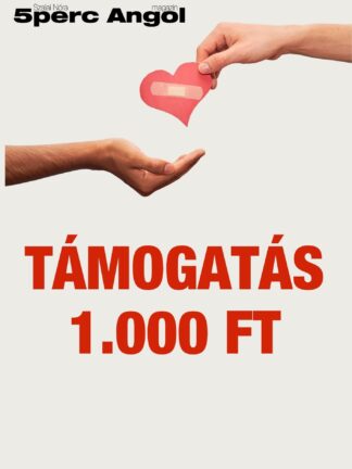 TÁMOGATÁS - 1000 Ft