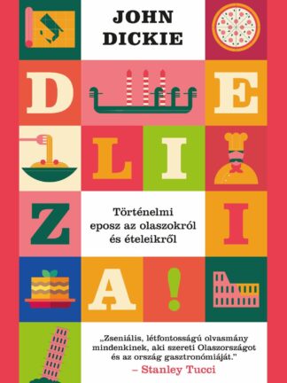 Delizia! - Történelmi eposz az olaszokról és ételeikről
